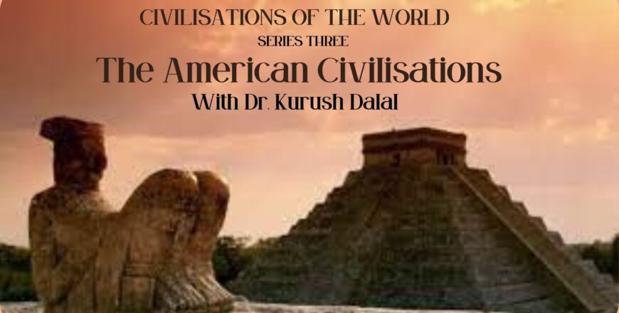 Civilisations of the World (Series III)