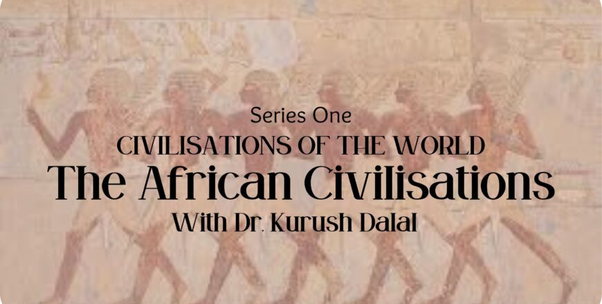 The African Civilisations