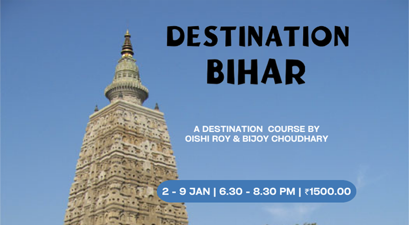 Destination Bihar